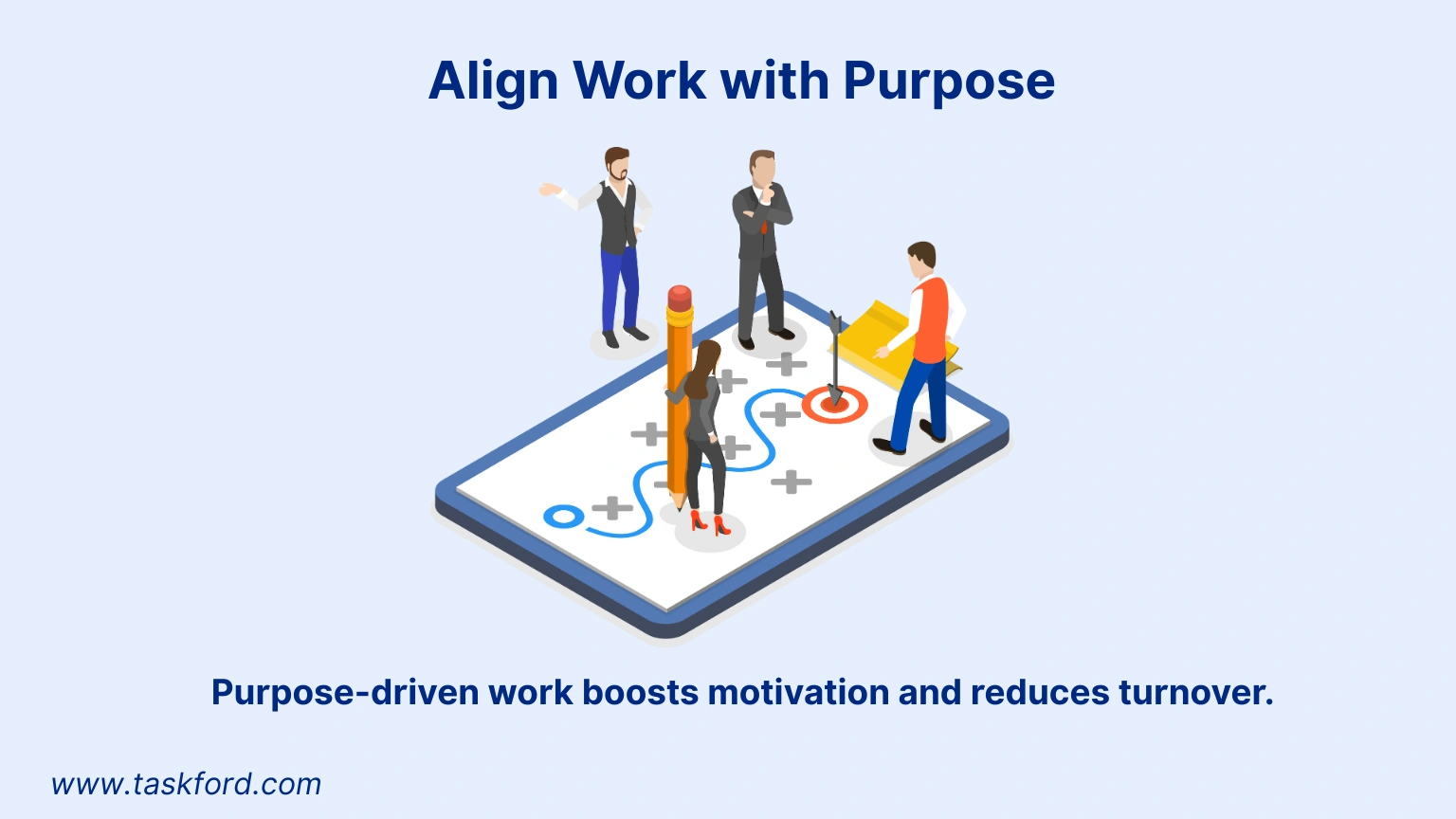 Align Work with Purpose