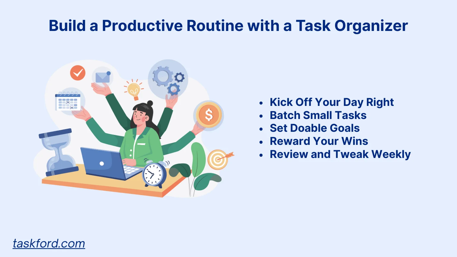 Build a Productive Routine with a Task Organizer