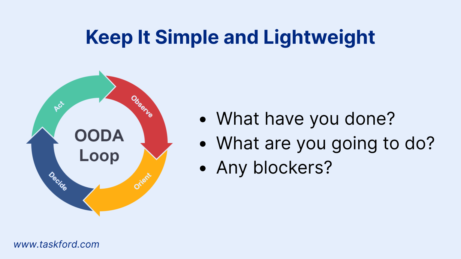 Keep It Simple and Lightweight