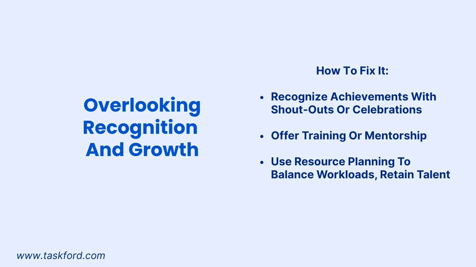 Leadership Mistake 5: Overlooking Recognition and Growth