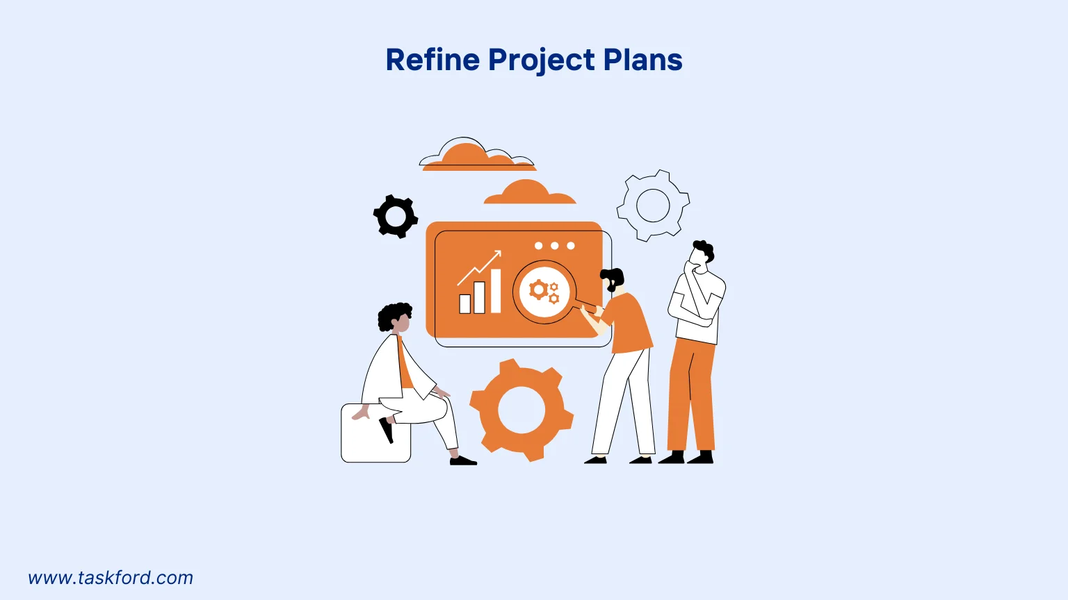 Refine Project Plans