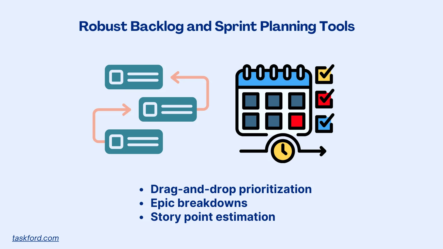 Robust Backlog and Sprint Planning Tools