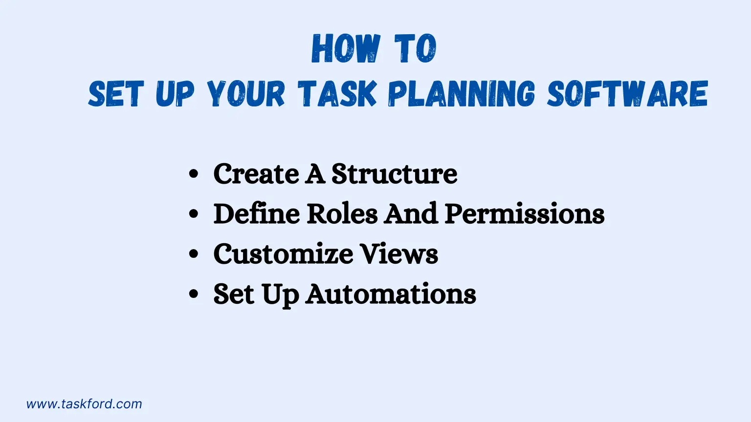 How To Set Up Your Task Planning Software