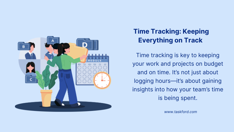 Project management and Time Tracking: Keeping Everything on Track (Literally)