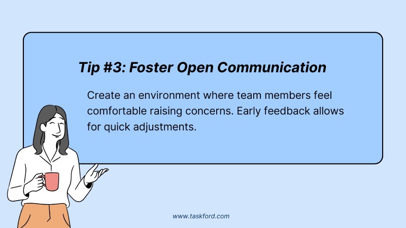 Tip #3: Foster Open, Ongoing Communication