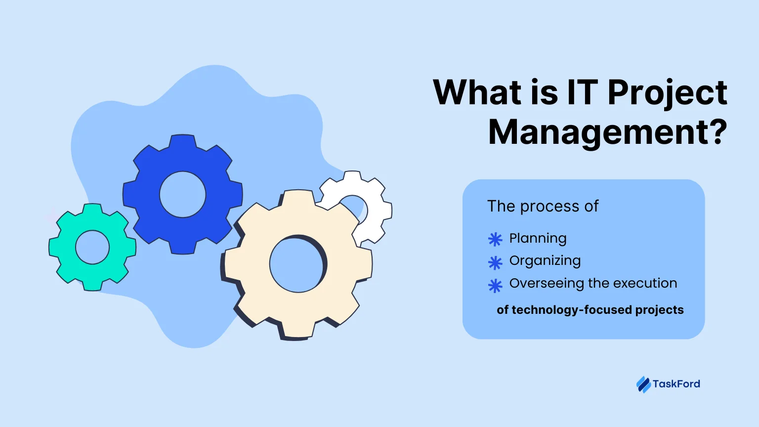 What is IT Project Management?